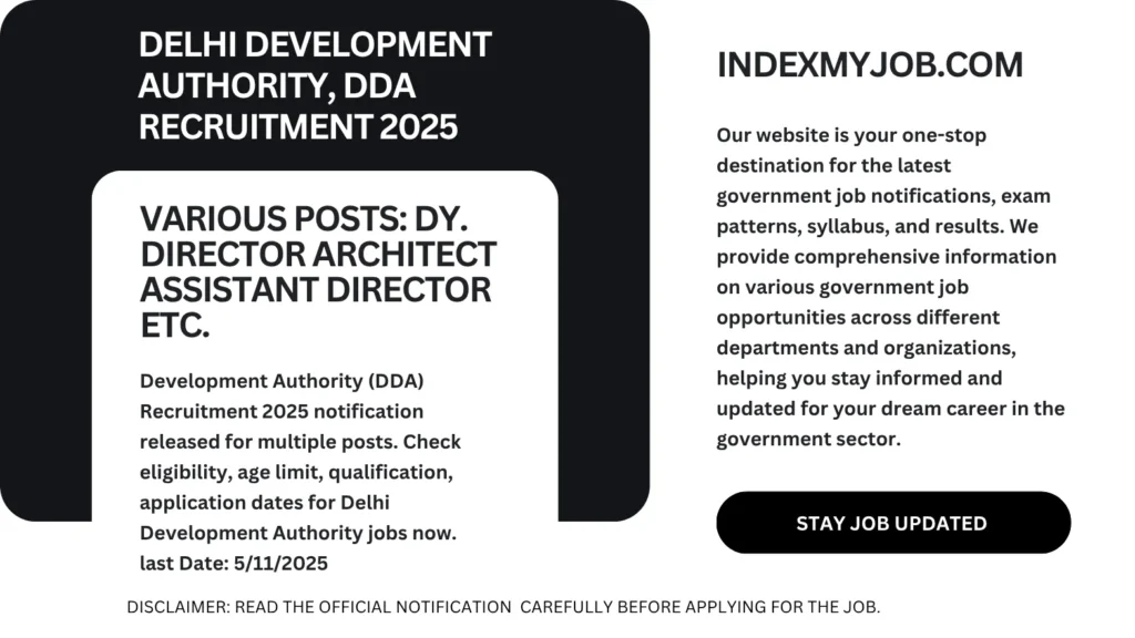 dda recruitment 2025 DDA Recruitment 2025 notification banner showing major posts, last date, and website details for government job aspirants.